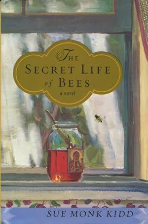 Seller image for The Secret Life of Bees for sale by Kenneth A. Himber