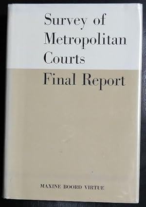 Seller image for Survey of Metropolitan Courts FINAL REPORT for sale by GuthrieBooks