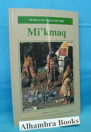 Mi'kmaq : Peoples of the Maritimes
