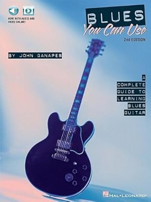 Bild des Verkufers fr Blues You Can Use - 2nd Edition: A Complete Guide to Learning Blues Guitar (Bk/Online Media) zum Verkauf von AHA-BUCH GmbH