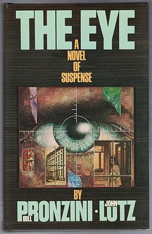 The Eye: A Novel of Suspense