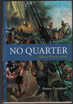 Seller image for No Quarter: A Matty Graves Novel for sale by Cleveland Book Company, ABAA
