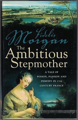 The Ambitious Stepmother: A Countess Ashby de la Zouche Mystery