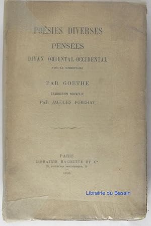 Poésies diverses Pensées Divan oriental-occidental