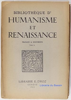 Bibliothèque d'humanisme et renaissance Tome X