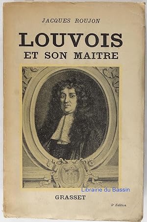 Seller image for Louvois et son matre for sale by Librairie du Bassin