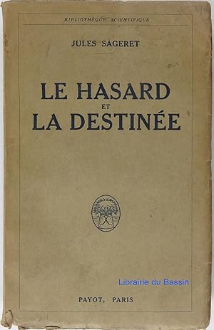 Image du vendeur pour Le hasard et la destine mis en vente par Librairie du Bassin