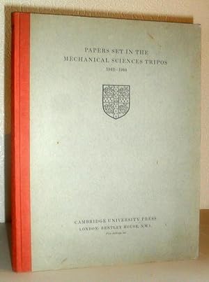 Papers Set in the Mechanical Sciences Tripos 1942-1944
