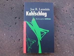 Bild des Verkufers fr Kahlschlag. "Sunset and Sawdust". Aus dem amerikanischen Englisch von Katrin Mrugalla. Mit einem Vorwort von Tobias Gohlis. Umschlaggestaltung von Angelika Richter. Buchherstellung von Thomas Pradel. (= Reihe: Bchergilde KultKrimis. Herausgegeben von Tobias Gohlis). zum Verkauf von Versandantiquariat Abendstunde