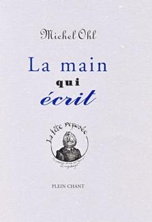 Seller image for La main qui crit for sale by Okmhistoire