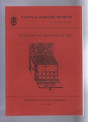 Imagen del vendedor de Problems of Medicine at Sea. Maritime Monographs and reports No. 12 1974. National Maritime Museum a la venta por Bailgate Books Ltd