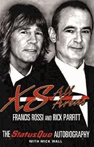 Imagen del vendedor de XS All Areas: The Status Quo Autobiography a la venta por Alpha 2 Omega Books BA