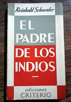 EL PADRE DE LOS INDIOS.