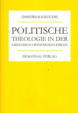 Bild des Verkufers fr Politische Theologie in der griechisch-orthodoxen Kirche zum Verkauf von Paderbuch e.Kfm. Inh. Ralf R. Eichmann