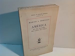 Seller image for AMERICA EN EL TEATRO DE LOPE DE VEGA MORINIGO MARCOS A 1946 for sale by LIBRERIA ANTICUARIA SANZ