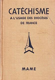 Seller image for Catchisme  l'usage des diocses de France for sale by Le Petit Livraire
