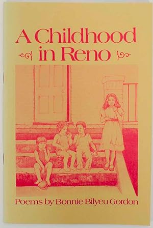 Imagen del vendedor de A Childhood in Reno a la venta por Jeff Hirsch Books, ABAA