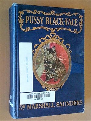 PUSSY BLACK-FACE: OR, THE STORY OF A KITTEN AND HER FRIENDS