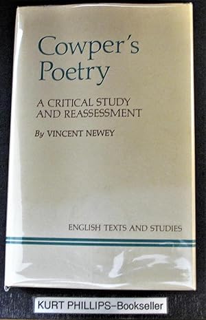 Cowper's Poetry: A Critical Study and Reassessment (Liverpool English Texts and Studies, 20)