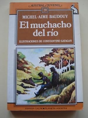 Image du vendeur pour El muchacho del ro mis en vente par GALLAECIA LIBROS