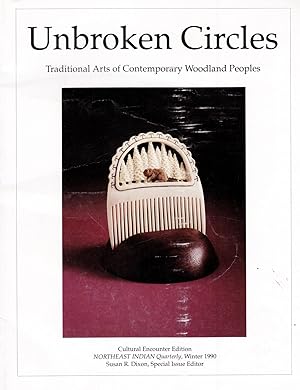 Unbroken Circles: Northeast Indian Quarterly Winter 1990