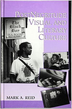 Image du vendeur pour Postnegritude Visual and Literary Culture (Suny Series, Cultural Studies in Cinema/Video) mis en vente par Firefly Bookstore