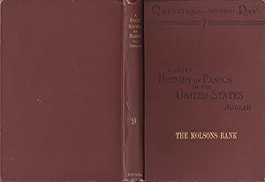 Seller image for A Brief History of Panics and Their Periodical Occurrence in the United States [Canadian edition] for sale by Letters Bookshop