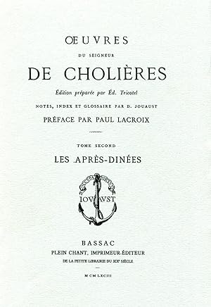 Oeuvres du seigneur de Cholières ------- Tome 2 seul : Les Après-dînées