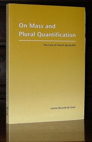 On mass and plural quantification. The case of French des/du-NPs.