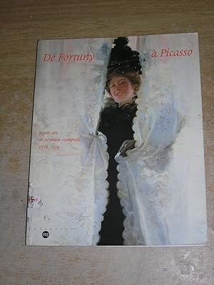 De Fortuny a¿ Picasso: Trente ans de peinture espagnole, 1874-1906 : Agen, Musee¿ des beaux-arts,...