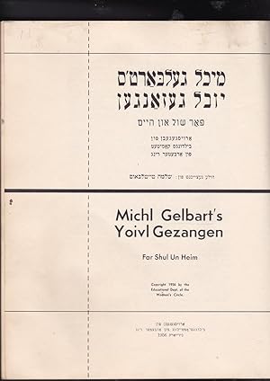 Image du vendeur pour Michl Gelbart's Yoivl Gezangen far Shul Un Heim mis en vente par Meir Turner