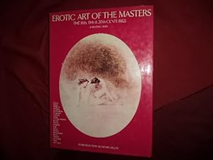 Seller image for Erotic Art of the Masters. The 18th, 19th & 20th Centuries. for sale by BookMine