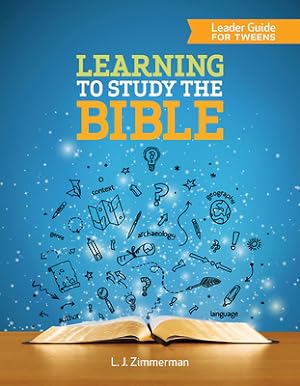 Seller image for Learning to Study the Bible Leader Guide: For Tweens (Paperback or Softback) for sale by BargainBookStores
