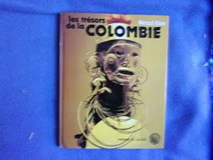 Seller image for Les tresors de la colombie for sale by arobase livres