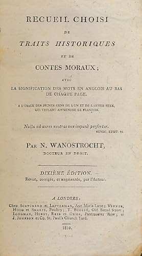 Bild des Verkufers fr Recueil Choisi de Traits Historiques et de Contes Moraux; Avec La Signification des Mots en Anglois au bas de Chaque Page zum Verkauf von Barter Books Ltd