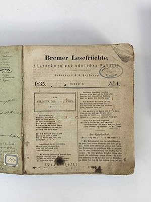 Bremer Lesefrüchte, angenehmen und nützlichen Inhalts. Jahrgang 1835. Nr. 1 bis 102.