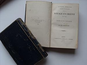 Souvenirs, impressions, pensees et paysages pendant un voyage en orient 1832-1833 ou notes d'un v...