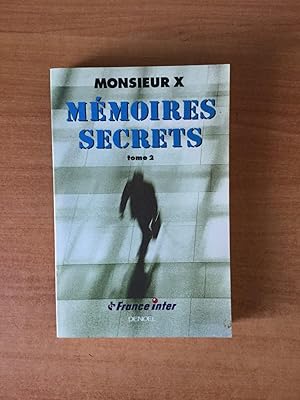 Seller image for MEMOIRES SECRETS Tome 2 for sale by KEMOLA