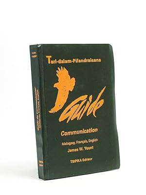 Tari-dalam-Pifandraisana , Guide de Communication , Guide to Communication Malagasy, Français Eng...