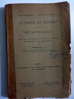 Museum Lessianum, Section Phliosophique LE POINT DE DEPART DE LA METAPHYSIQUE