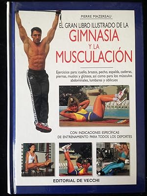 (FV) GIMNASIA Y LA MUSCULACION :El gran libro ilustrado de la