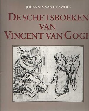 Seller image for De schetsboeken van Vincent van Gogh for sale by Bij tij en ontij ...