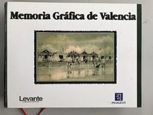 MEMORIA GRAFICA DE VALENCIA