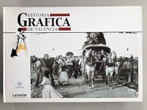 HISTORIA GRAFICA DE VALENCIA