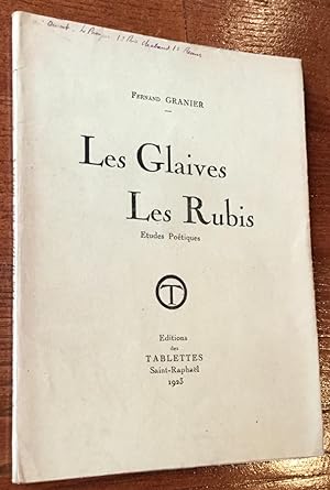 Les Glaives, Les Rubis. Études poétiques.