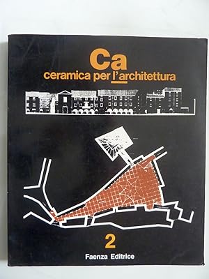 CERAMICA PER L'ARCHITETTURA Anno II N.° 2 Giugno 1988