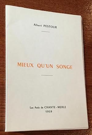 Seller image for Mieux qu'un songe. Guirlande potique offerte  Isabelle Auvert pour sa premire communion (7 mai 1959). for sale by Les Livres du Pont-Neuf