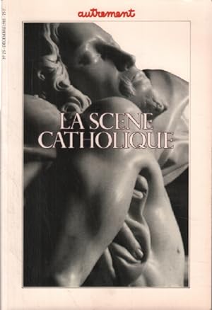 Seller image for La scne catholique for sale by librairie philippe arnaiz