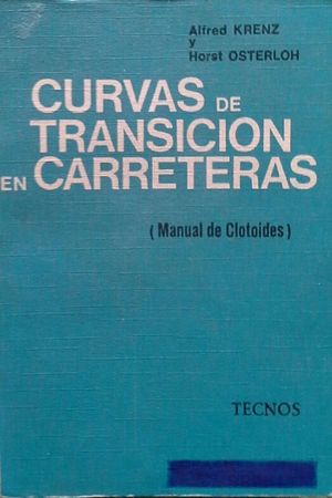 CURVAS DE TRANSICIÓN EN CARRETERAS