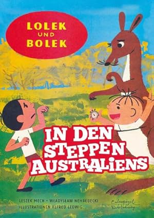 Image du vendeur pour Lolek und Bolek - In den Steppen Australiens mis en vente par Versandbuchhandlung Kisch & Co.